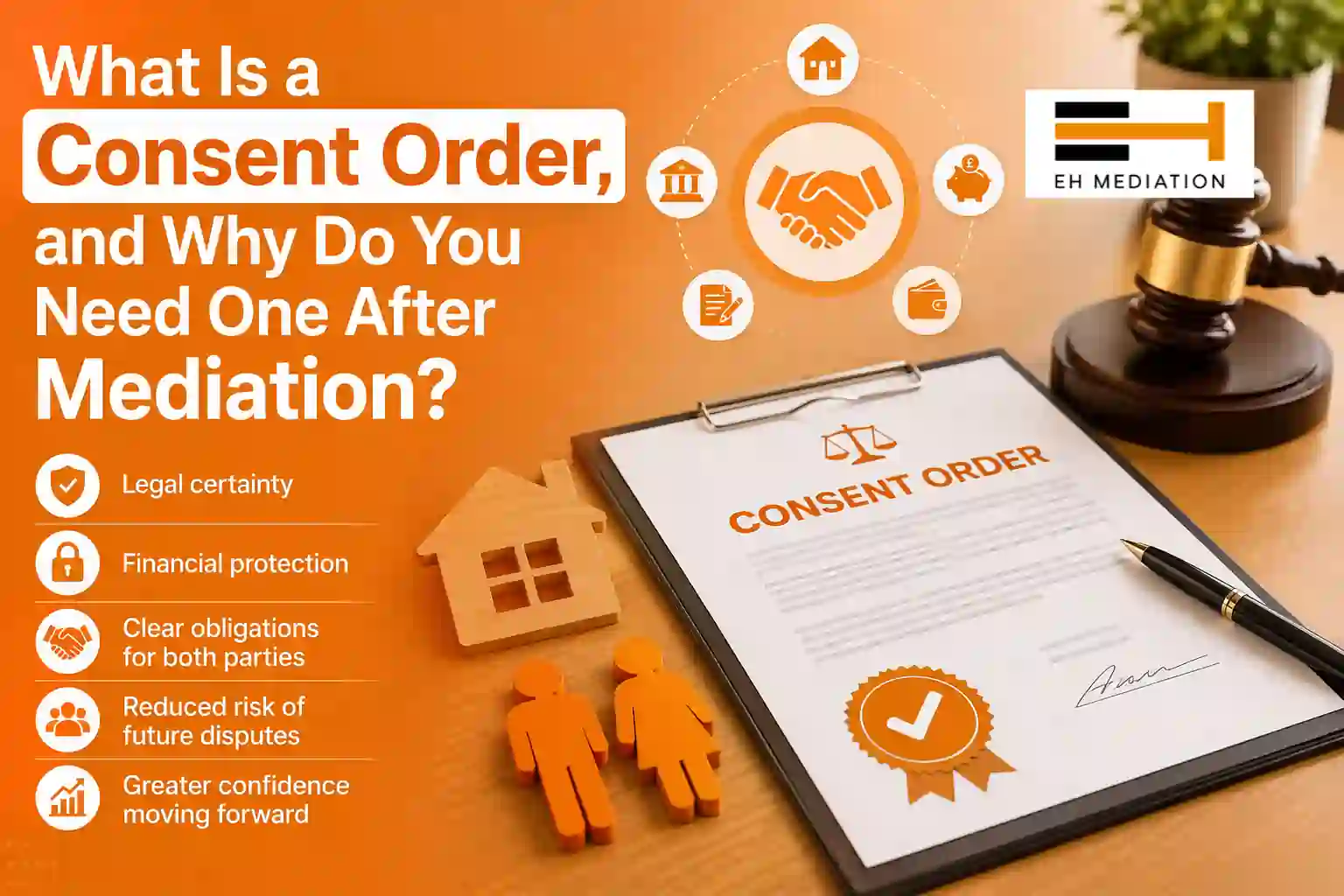 What Is a Consent Order, and Why Do You Need One After Mediation Ilfracombe?